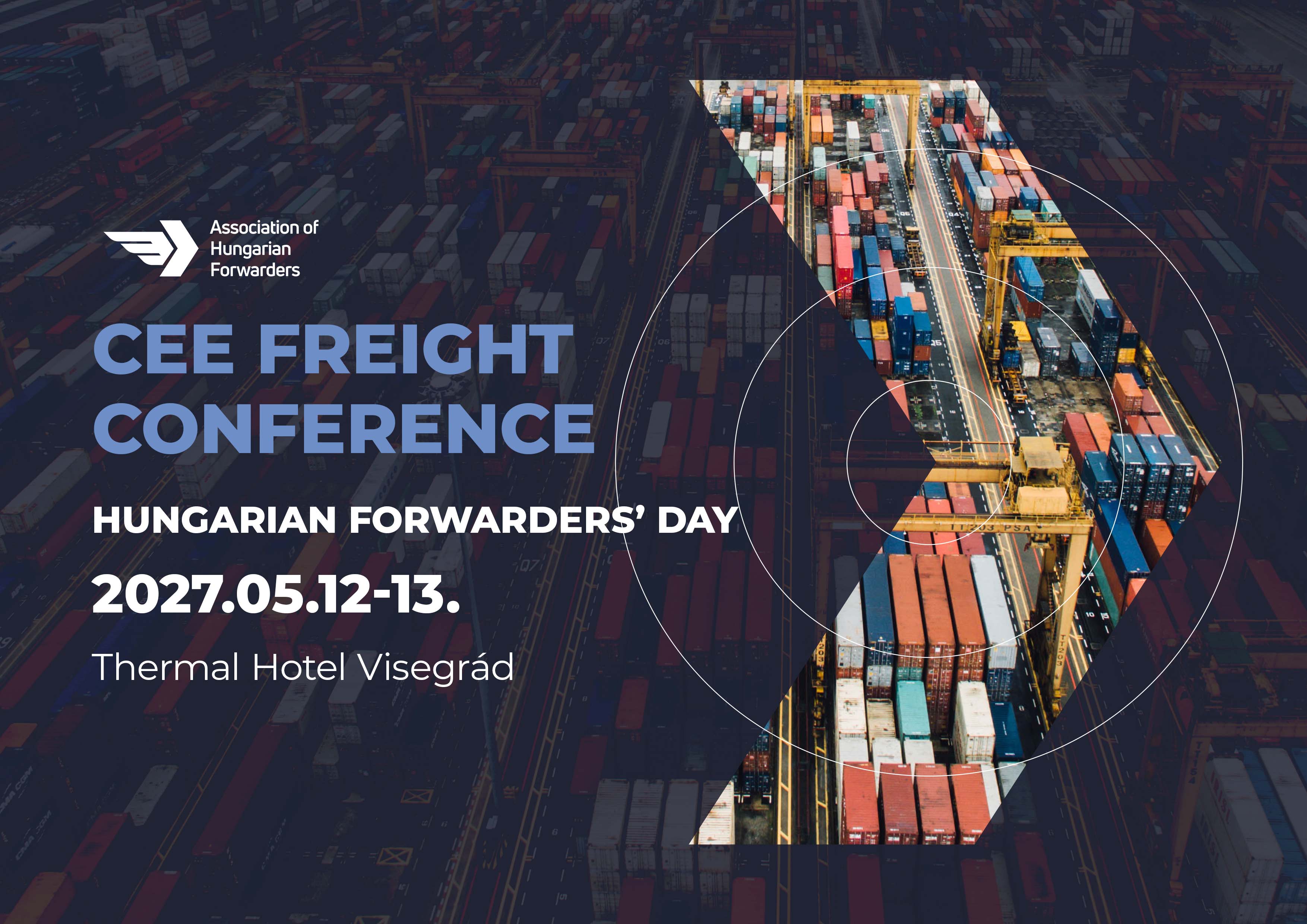CEE Freight Conference / Hungarian Forwarders' Day 2027